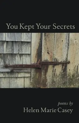 Has guardado tus secretos - You Kept Your Secrets