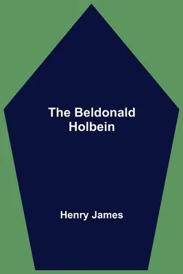 El Holbein de Beldonald - The Beldonald Holbein