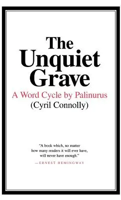 La tumba inquieta: Un ciclo de palabras de Palinurus - The Unquiet Grave: A Word Cycle by Palinurus