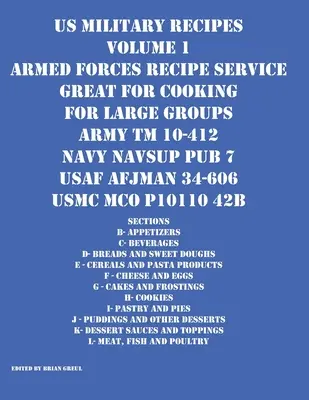 US Military Recipes Volume 1 Armed Forces Recipe Service Ideal para cocinar para grupos grandes - US Military Recipes Volume 1 Armed Forces Recipe Service Great for Cooking for Large Groups