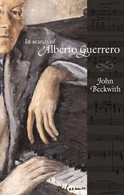 En busca de Alberto Guerrero - In Search of Alberto Guerrero