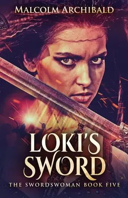 La espada de Loki - Loki's Sword