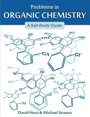 Problemas de Química Orgánica: Guía de autoaprendizaje - Problems in Organic Chemistry: A Self-Study Guide