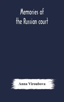 Recuerdos de la corte rusa - Memories of the Russian court