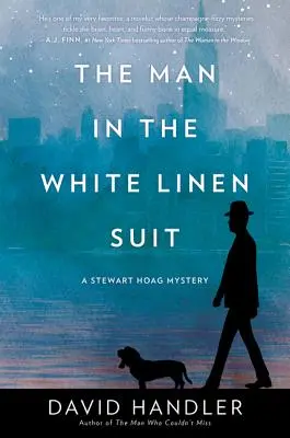 El hombre del traje de lino blanco: Un misterio de Stewart Hoag - The Man in the White Linen Suit: A Stewart Hoag Mystery