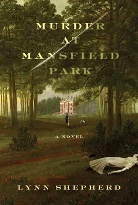 Asesinato en Mansfield Park - Murder at Mansfield Park