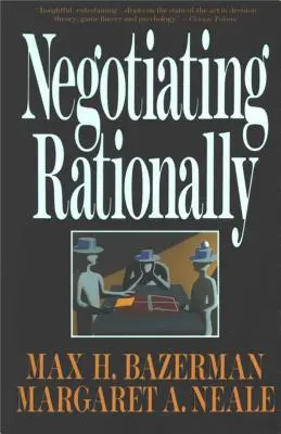 Negociar racionalmente - Negotiating Rationally