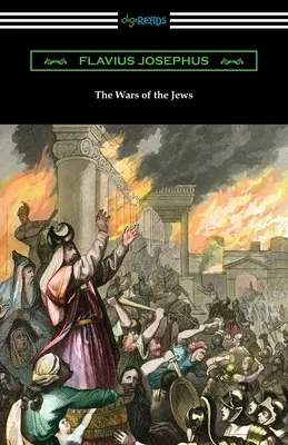 Las guerras de los judíos - The Wars of the Jews