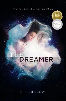 El soñador: Libro I de la serie Dreamland - The Dreamer: The Dreamland Series Book I