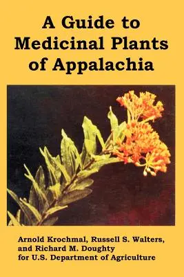 Guía de plantas medicinales de los Apalaches - A Guide to Medicinal Plants of Appalachia