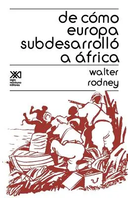 De Como Europa Subdesarrollo a Africa - de Como Europa Subdesarrollo a Africa