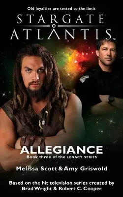 STARGATE ATLANTIS Allegiance (Legado, libro 3) - STARGATE ATLANTIS Allegiance (Legacy book 3)