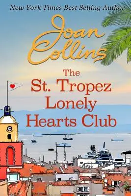 El club de los corazones solitarios de Saint Tropez - The St. Tropez Lonely Hearts Club