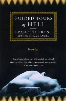 Visitas guiadas al infierno: Novelas - Guided Tours of Hell: Novellas