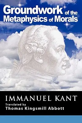 Fundamentación de la metafísica de la moral: Sobre el supuesto derecho a mentir por motivos filantrópicos - Grounding for the Metaphysics of Morals: With on a Supposed Right to Lie Because of Philanthropic Concerns