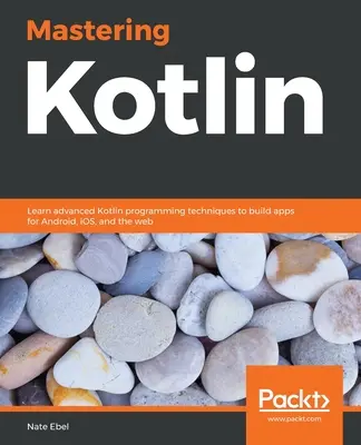 Dominio de Kotlin - Mastering Kotlin