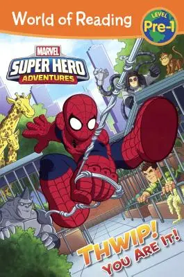 Aventuras de superhéroes: ¡Thwip! ¡Eres tú! - Super Hero Adventures: Thwip! You Are It!