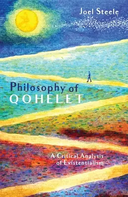 Filosofía de Qohélet - Philosophy of Qohelet