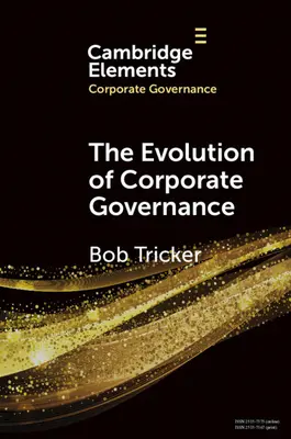 La evolución del gobierno corporativo - The Evolution of Corporate Governance