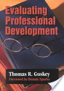 Evaluación del desarrollo profesional - Evaluating Professional Development