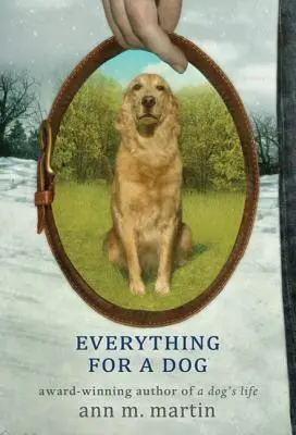 Todo por un perro - Everything for a Dog