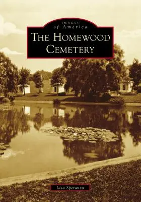 El cementerio de Homewood - The Homewood Cemetery