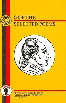 Goethe Poemas escogidos - Goethe: Selected Poems