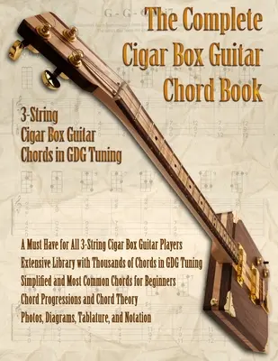 El Libro Completo de Guitarra de Caja de Puros de 3 Cuerdas - The Complete 3-String Cigar Box Guitar Book