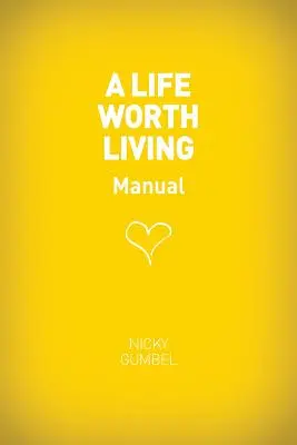 Una vida que merezca la pena - A Life Worth Living Guest Manual