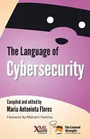 El lenguaje de la ciberseguridad - The Language of Cybersecurity