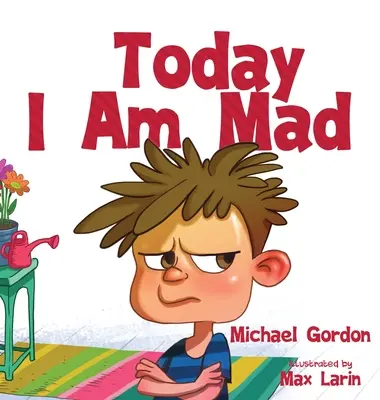 Hoy estoy enfadado - Today I am Mad