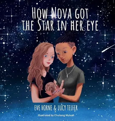 Cómo Nova Consiguió La Estrella En Su Ojo - How Nova Got The Star In Her Eye