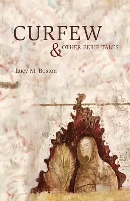 Toque de queda y otros cuentos espeluznantes - Curfew & Other Eerie Tales