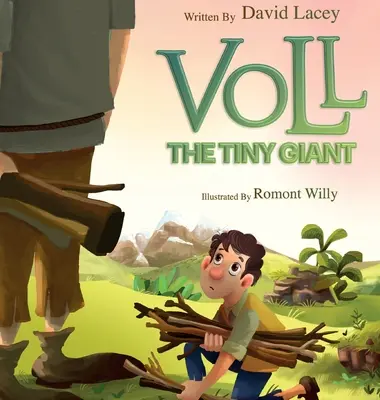 Voll El Pequeño Gigante - Voll The Tiny Giant