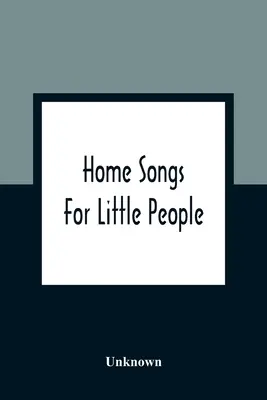 Canciones Caseras Para Gente Pequeña - Home Songs For Little People