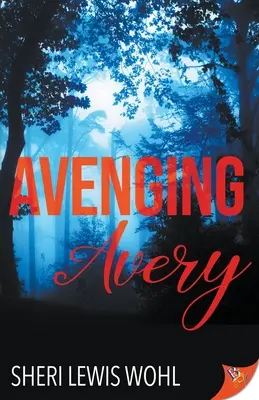 Vengando a Avery - Avenging Avery