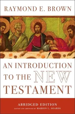 Introducción al Nuevo Testamento: Edición abreviada - An Introduction to the New Testament: The Abridged Edition