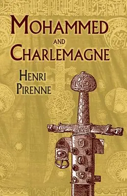 Mahoma y Carlomagno - Mohammed and Charlemagne