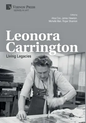 Leonora Carrington: Legados vivos - Leonora Carrington: Living Legacies