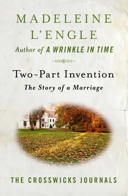 Invención en dos partes: Historia de un matrimonio - Two-Part Invention: The Story of a Marriage