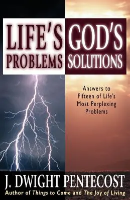 Los problemas de la vida: las soluciones de Dios - Life's Problems-God's Solutions