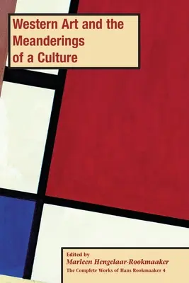 El arte occidental y los meandros de una cultura, PB (vol 4) - Western Art and the Meanderings of a Culture, PB (vol 4)