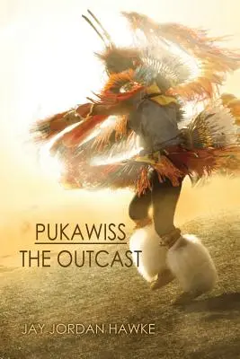 Pukawiss el marginado - Pukawiss the Outcast