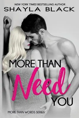 Más que necesitarte - More Than Need You