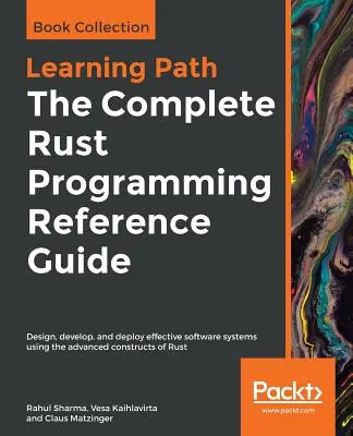 Guía de referencia completa de programación en Rust - The Complete Rust Programming Reference Guide