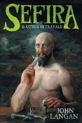 Sefira y otras traiciones - Sefira and Other Betrayals