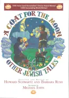 Un abrigo para la luna y otros cuentos judíos - A Coat for the Moon and Other Jewish Tales