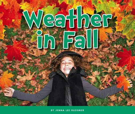 El tiempo en otoño - Weather in Fall