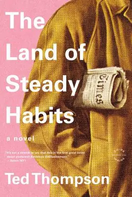 El país de los hábitos estables - The Land of Steady Habits