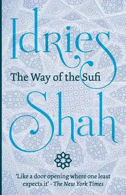 El camino del sufí - The Way of the Sufi